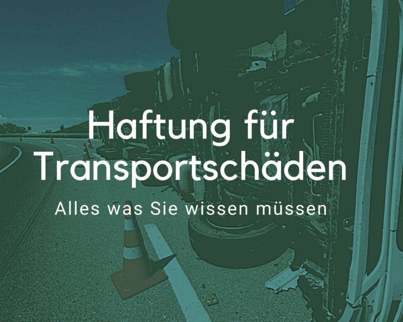 Transportschaden Haftung