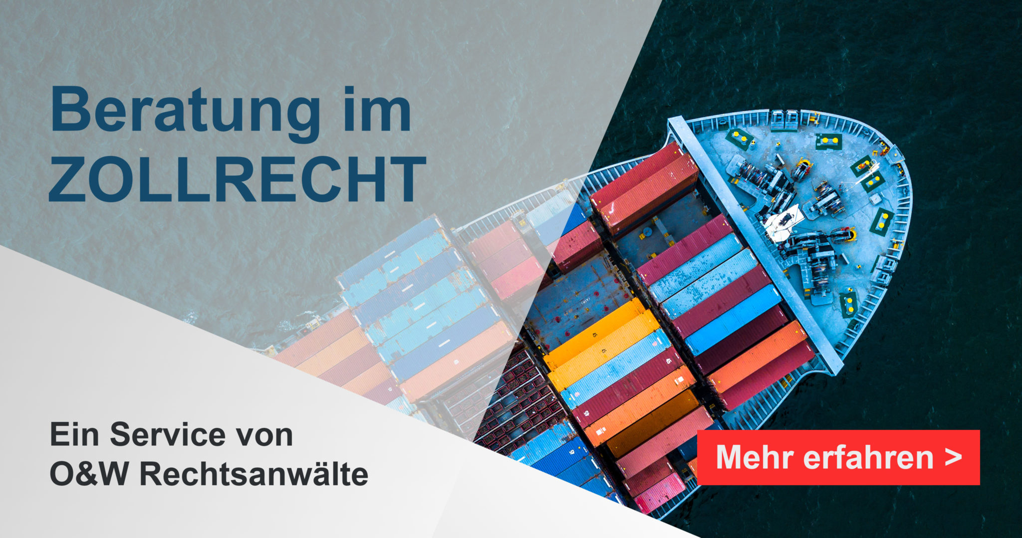 Zollrecht | Alles was Sie wissen müssen » O&W Rechtsanwälte