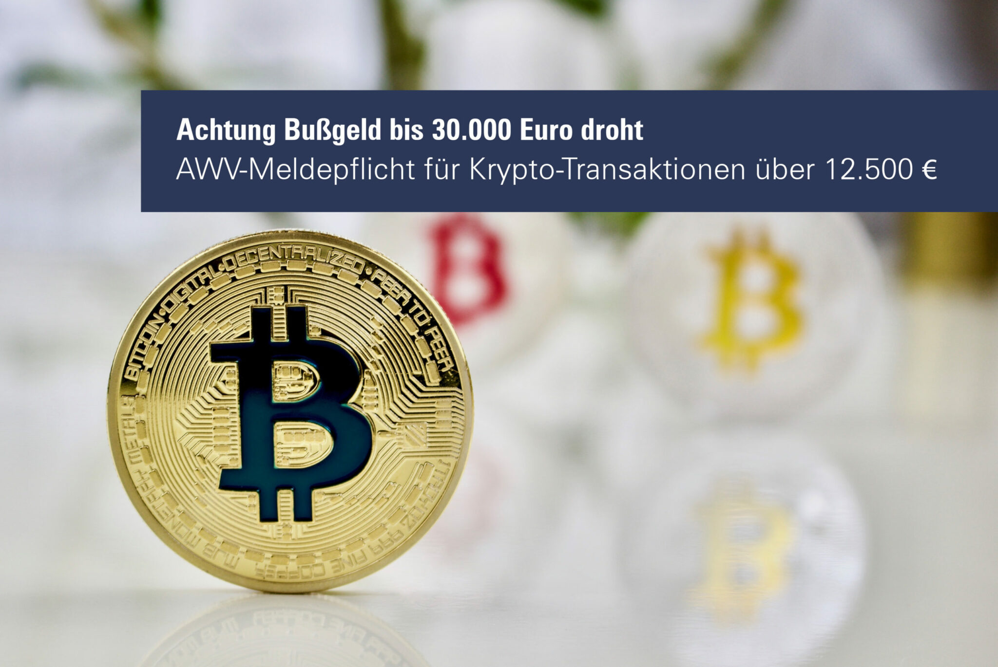 Meldepflichten Kryptowährungen » O&W